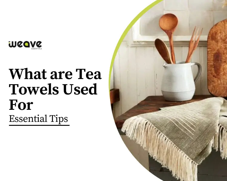 What Is A Tea Towel?  Learn Different Uses For Tea Towels